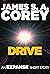 Drive by James S.A. Corey