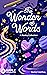 The Wonder of Words by Sumal Ashfaq
