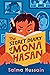 The Secret Diary of Mona Hasan
