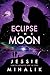Eclipse the Moon (Starlight...