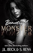 Beautiful Monster (Dark Lies Duet, #2)