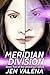 Meridian Division: Book 2 of the OmniVisor Series