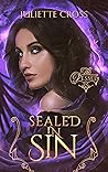 Sealed in Sin (The Vessel Trilogy #2)