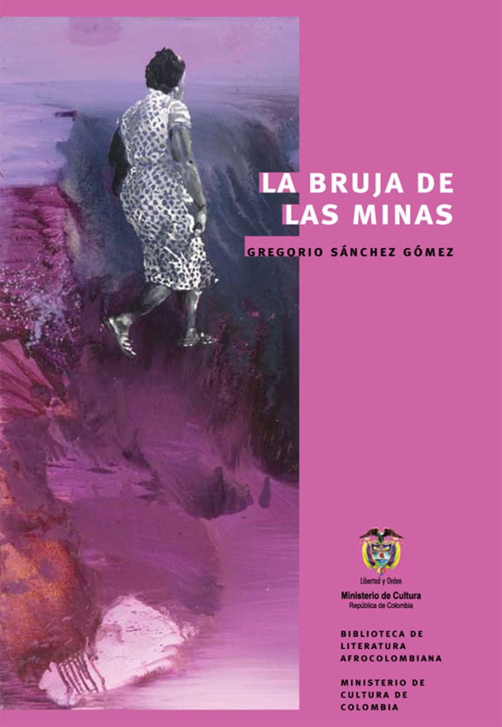 La Bruja de las Minas