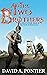 The Two Brothers by David A. Pontier