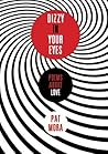 Dizzy in Your Eyes by Pat Mora