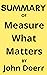 Summary of Measure What Mat...