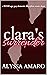 Clara's Surrender: A BDSM A...
