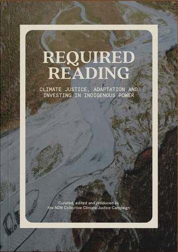 Required Reading: Climate Justice, Adaptation and Investing in Indigenous Power (ebook)