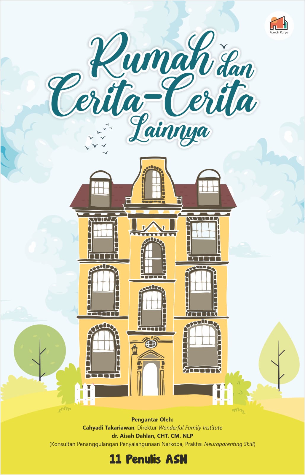 Rumah dan Cerita lainnya