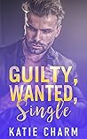 Guilty, Wanted, Single Guilty, Wanted, Single