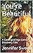 You're Beautiful: A Coming-...