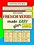 FRENCH VERBS Made Easy PLUS (French Verbs Made Easy books by Rosemary Pitts)