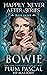 Bowie (Happily Never After,...