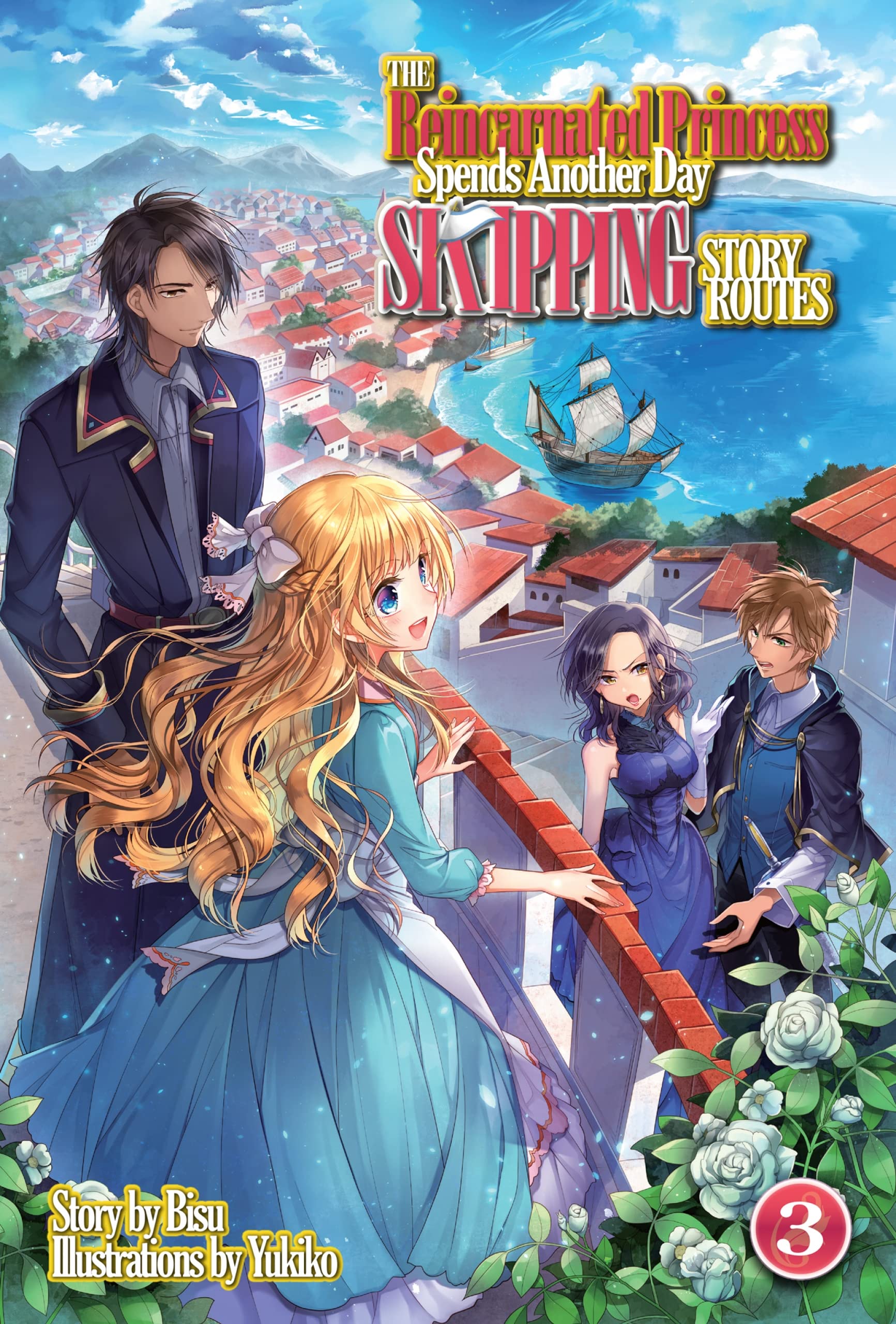 The Reincarnated Princess Spends Another Day Skipping Story Routes: Volume 3 (Kindle Edition)