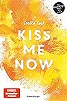 Kiss Me Now