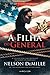 A Filha do General by Nelson DeMille