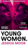 Young Women by Jessica Moor