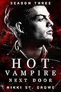 Hot Vampire Next Door: Season Three