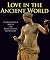Love in the Ancient World