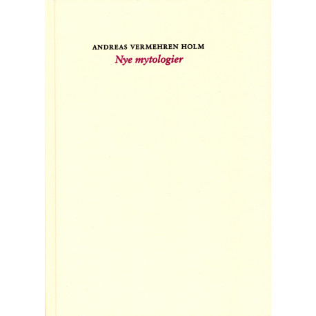 Nye Mytologier (Hardcover)