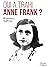 Qui a trahi Anne Frank ?