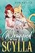 Wrapped by the Scylla by Roy Revell