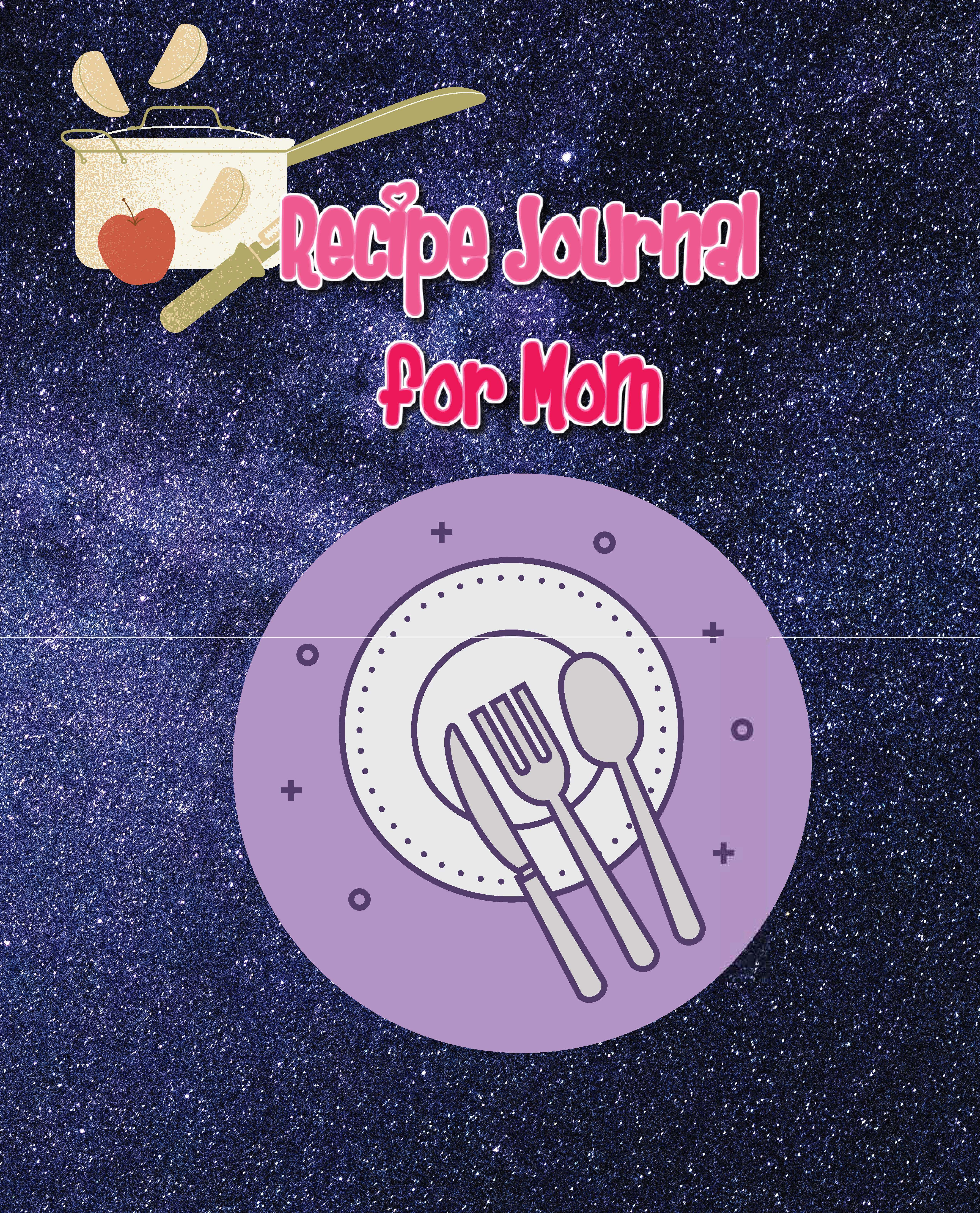 Recipe journal for Moms