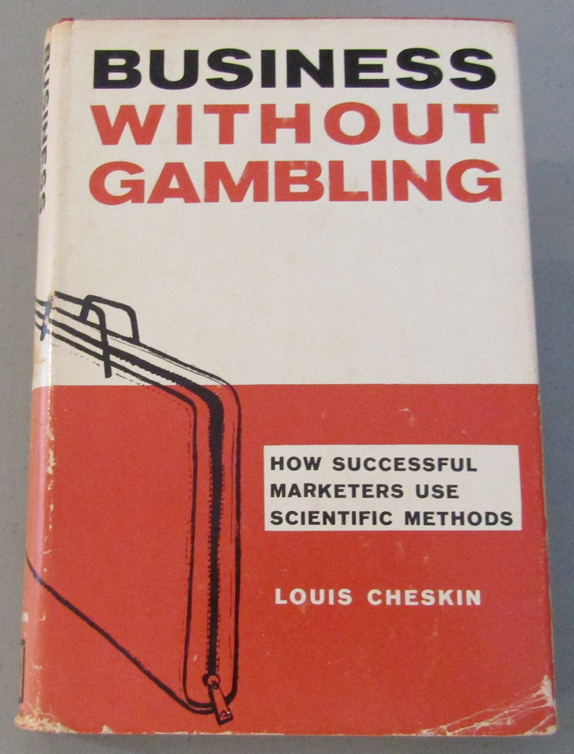 Business Without Gambling: How Succesful Marketers use Scientific Methods