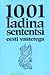 1001 ladina sententsi eesti vastetega by Ilmar Sulsenberg
