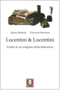 Lucentini & Lucentini. Profilo di un artigiano della letteratura (Paperback)