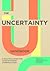 The Uncertainty Handbook by Adam Corner