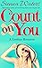 Count on You