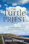 The Turtle Priest...