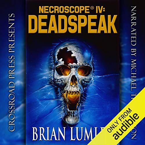 Deadspeak (Necroscope, #4)