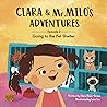 Clara & Mr. Milo's Adventures by Clara Donis-Girma
