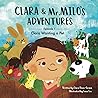 Clara & Mr. Milo's Adventures by Clara Donis-Girma