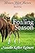 Foaling Season (Briar Hill ...