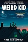 Weird Kid