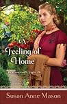 A Feeling of Home by Susan Anne Mason