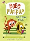 The Funny Book (Bobo and Pup-Pup): (A Graphic Novel)