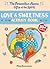 Berenstain Bears Gifts of the Spirit Love & Sweetness Activity Book (Berenstain Bears) (Berenstain Bears Gifts of the Spirit Activity Books)