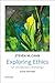 Exploring Ethics: An Introductory Anthology