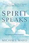 Spirit Speaks: A ...
