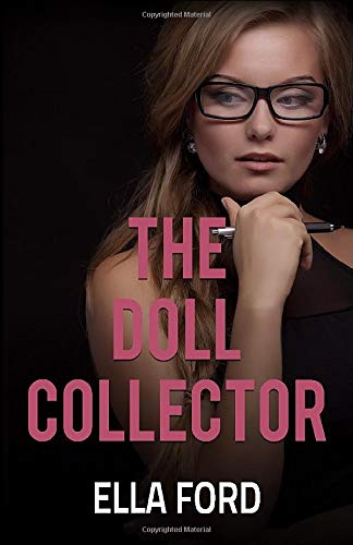 The Doll Collector: Three Tales Of Lesbian Submission (Paperback)
