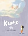 Kumo the Bashful Cloud by Kyo Maclear