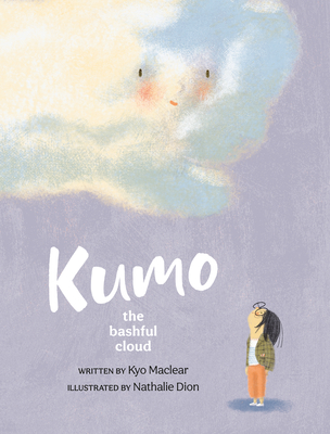 Kumo the Bashful Cloud (Hardcover)