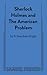 Sherlock Holmes and the American Problem by R Hamilton Wright
