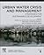 Urban Water Crisis and Management by Arun Lal Srivastav
