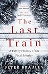 The Last Train: A...